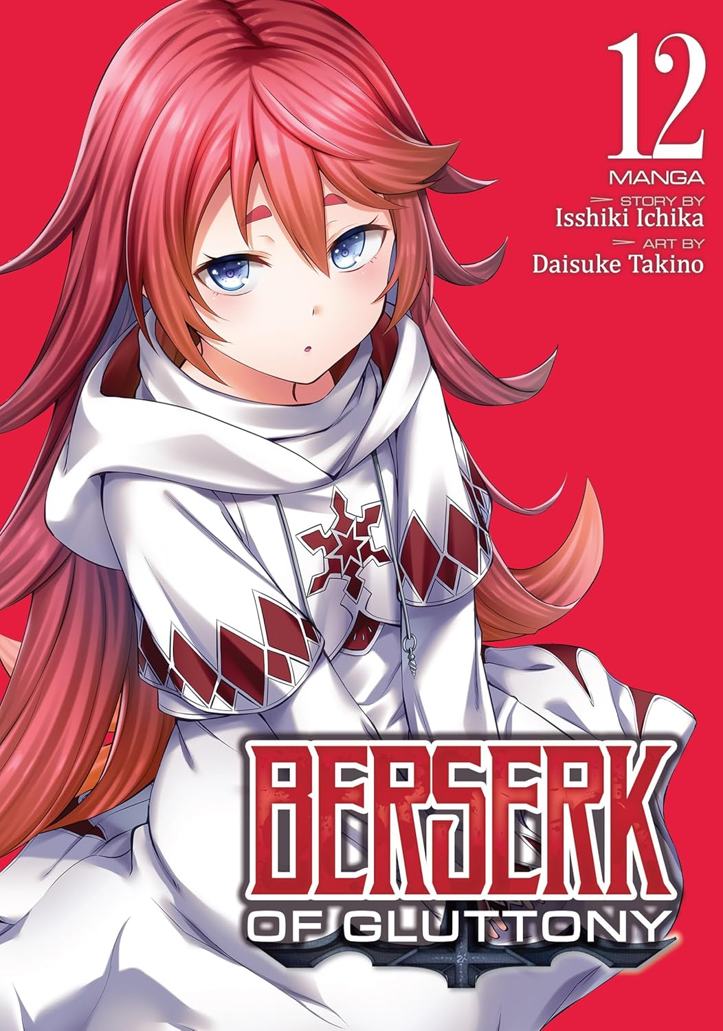 Berserk of Gluttony, (Manga) Vol. 12