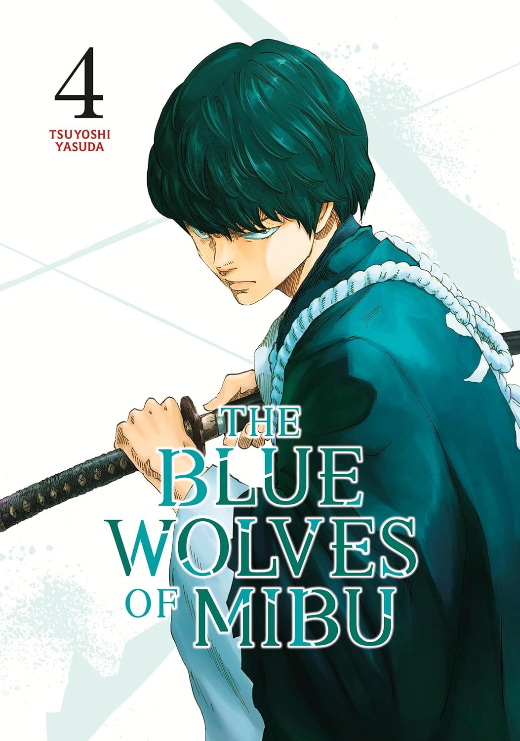 The Blue Wolves of Mibu, Vol. 4 (Blue Miburo)