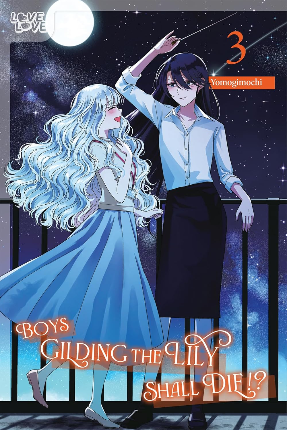 Boys Gilding the Lily Shall Die!?, Vol. 3