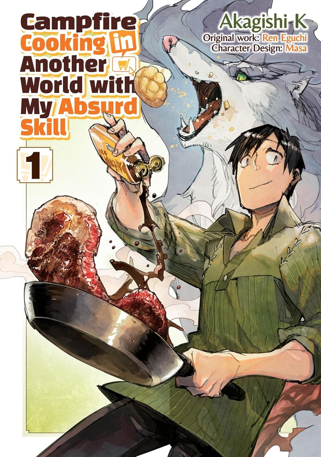Campfire Cooking in Another World With My Absurd Skill, (Manga) Vol. 1