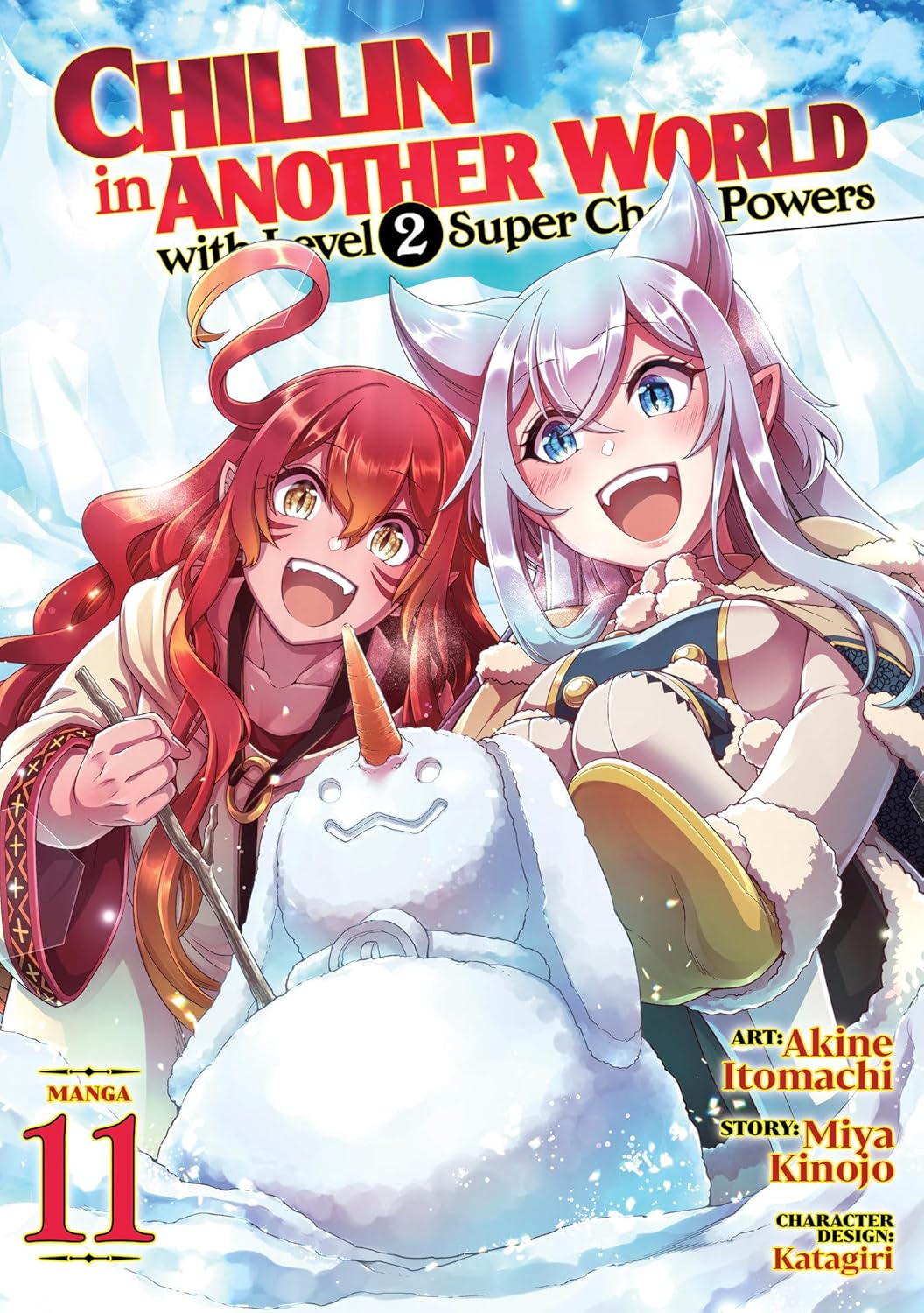 Chillin' in Another World with Level 2 Super Cheat Powers, (Manga) Vol. 11