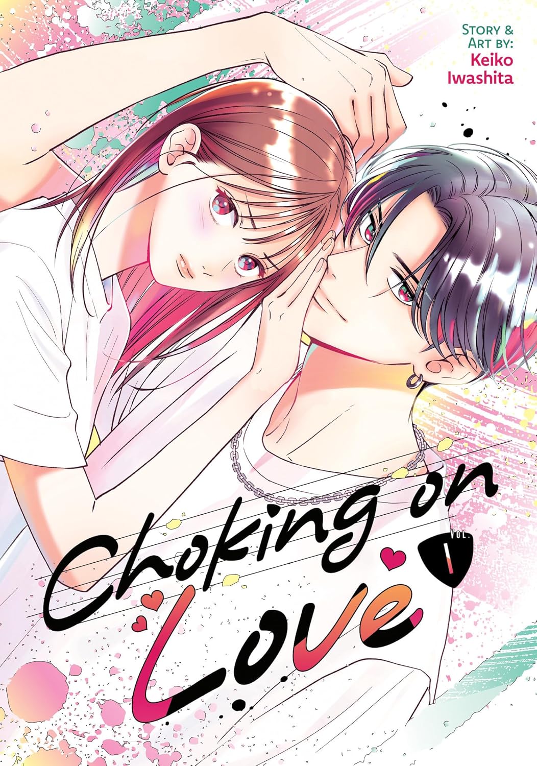 Choking on Love, Vol. 1
