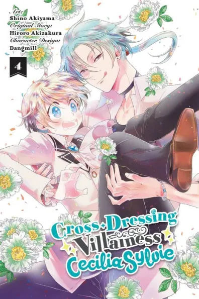 Cross-Dressing Villainess Cecilia Sylvie, (Manga) Vol. 4