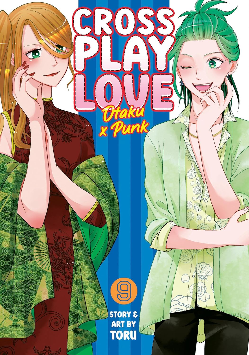 Crossplay Love: Otaku x Punk, Vol. 9
