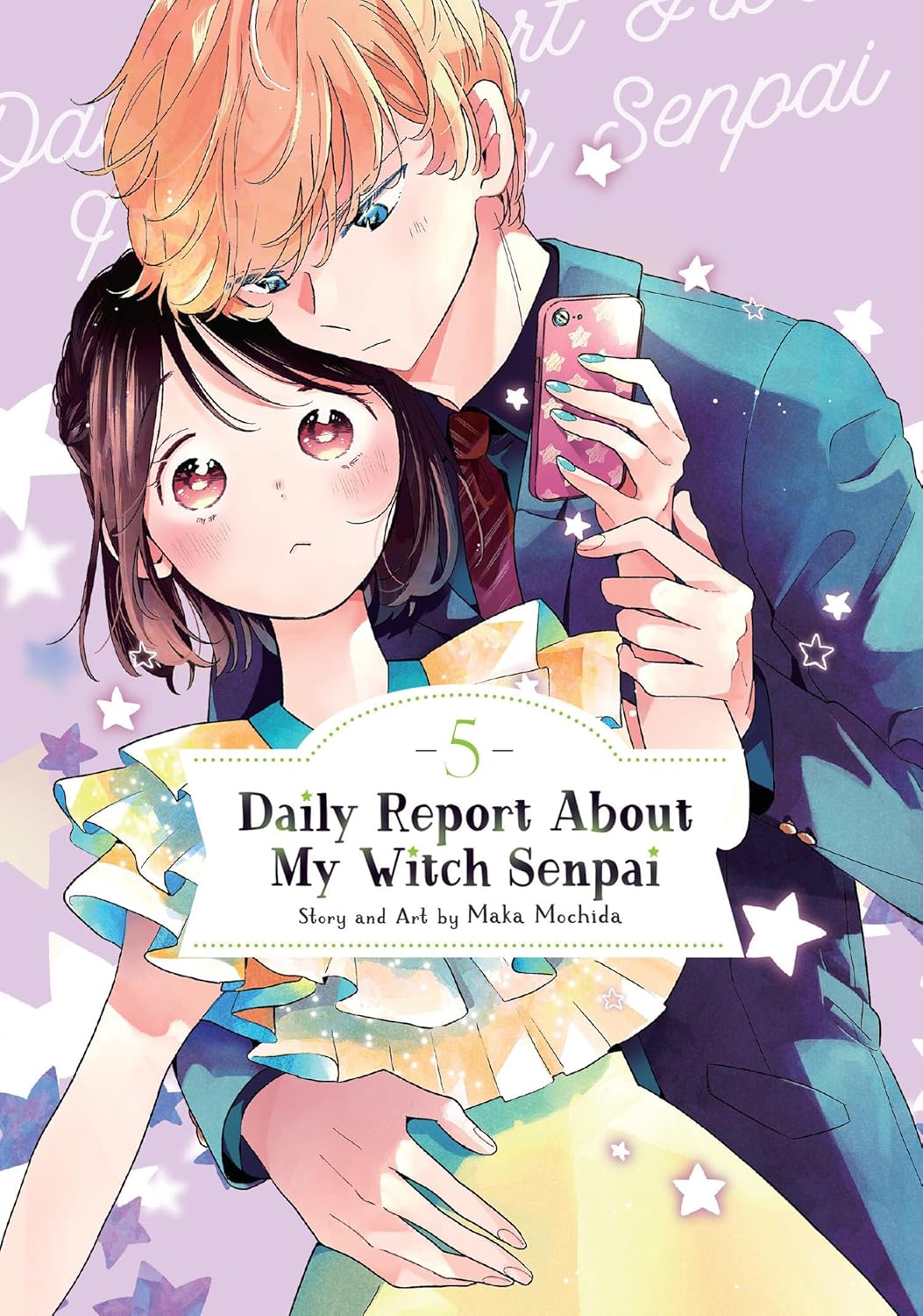 Daily Report About My Witch Senpai, Vol. 5