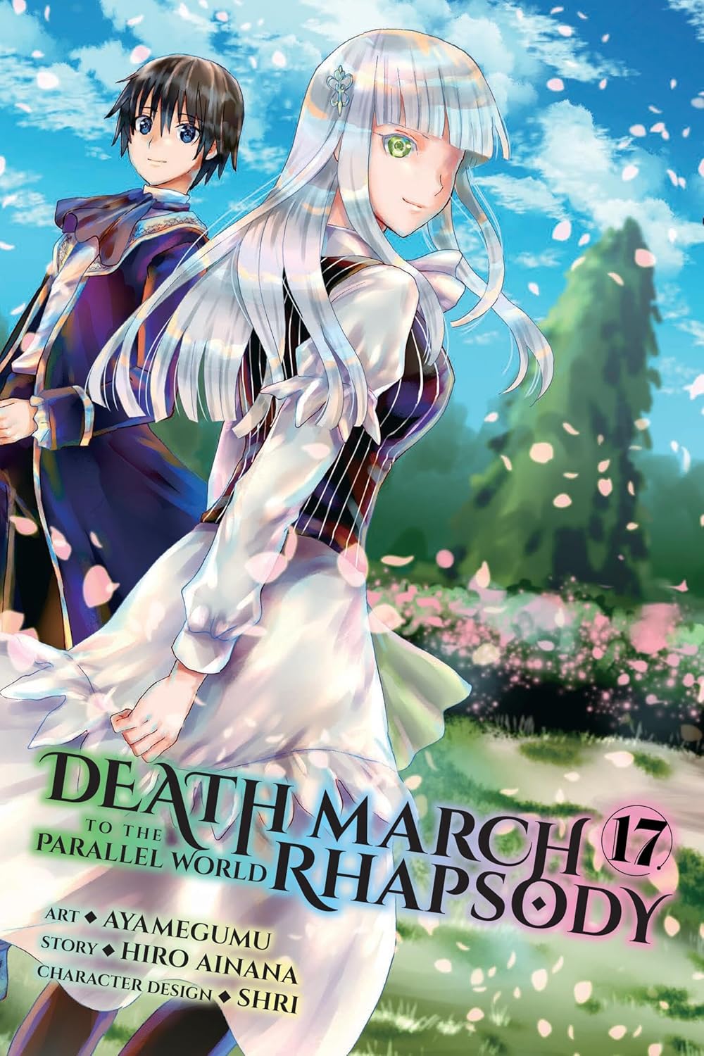 Death March to the Parallel World Rhapsody Manga, (Manga) Vol. 17