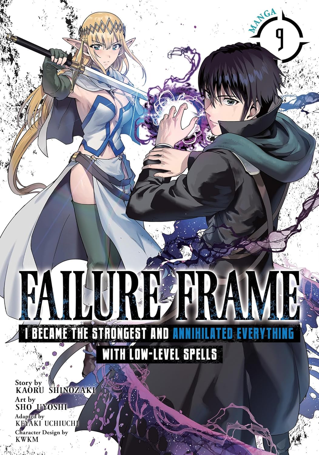 Failure Frame: I Became the Strongest and Annihilated Everything With Low-Level Spells, (Manga) Vol. 9