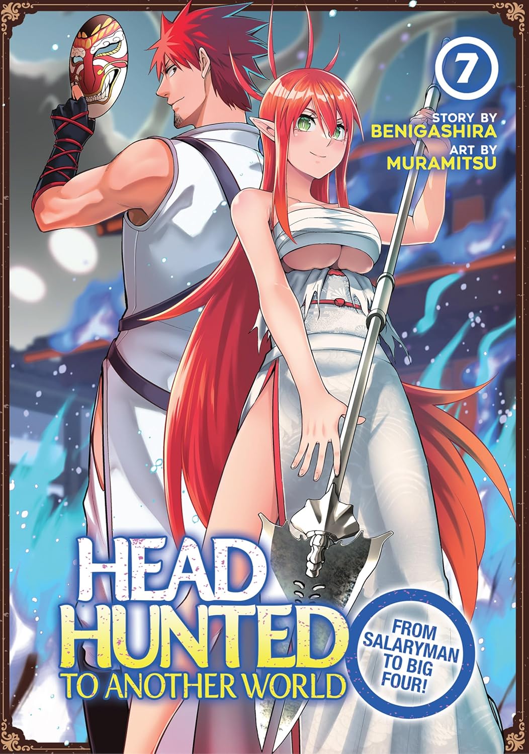 Headhunted to Another World: From Salaryman to Big Four!, Vol. 7