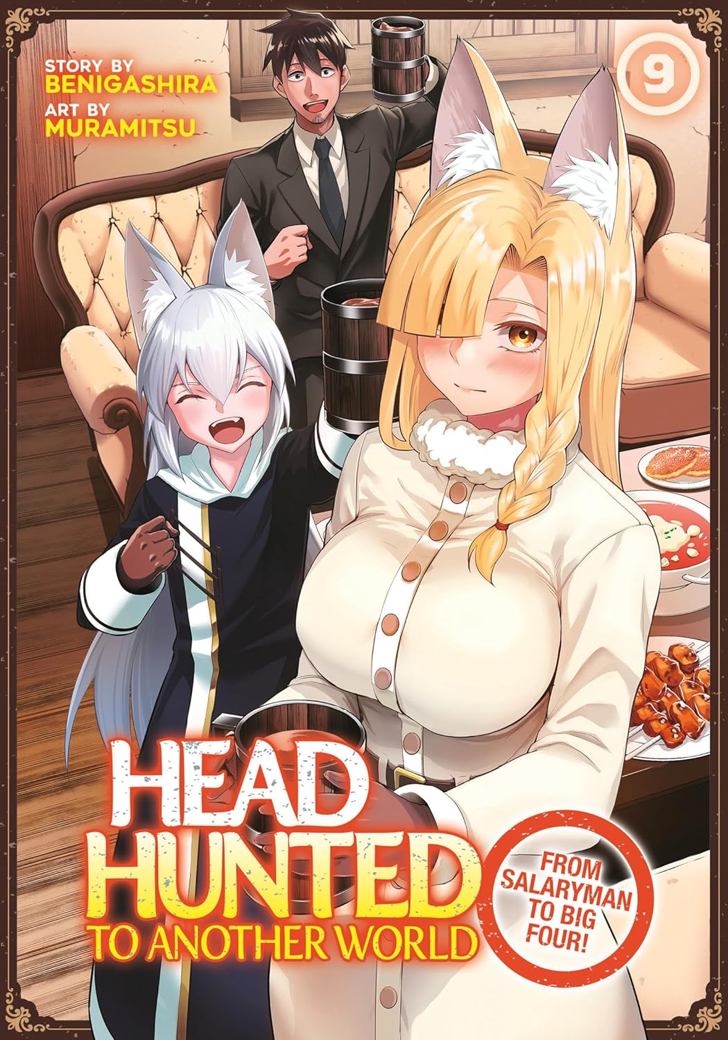 Headhunted to Another World: From Salaryman to Big Four!, Vol. 9