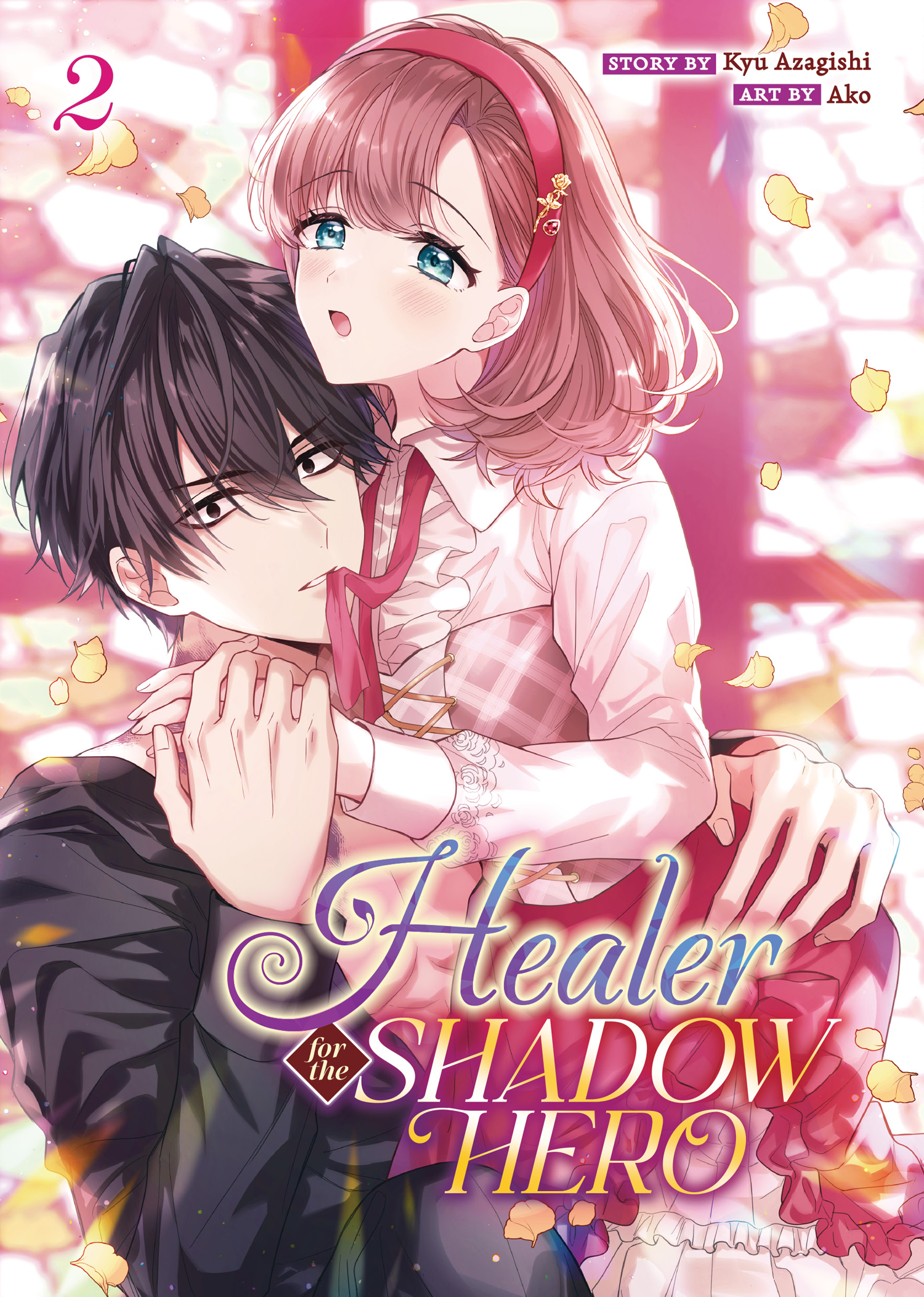 Healer for the Shadow Hero, (Manga) Vol. 2