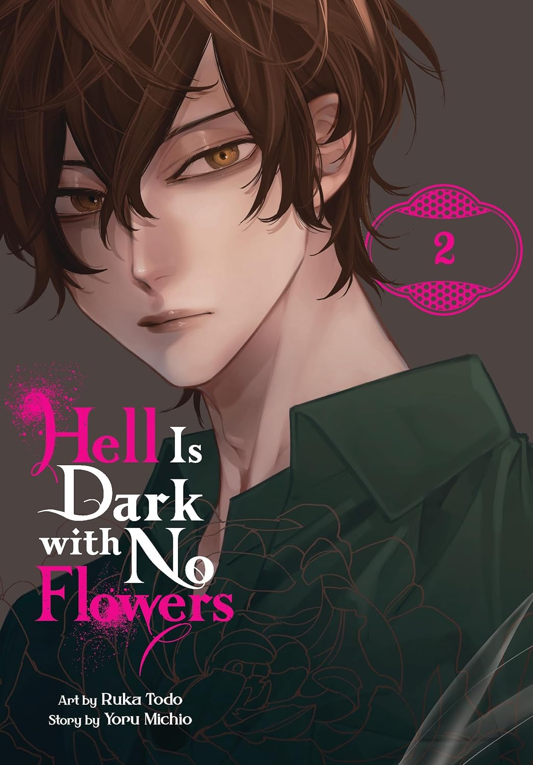 Hell Is Dark with No Flowers, (Manga) Vol. 2