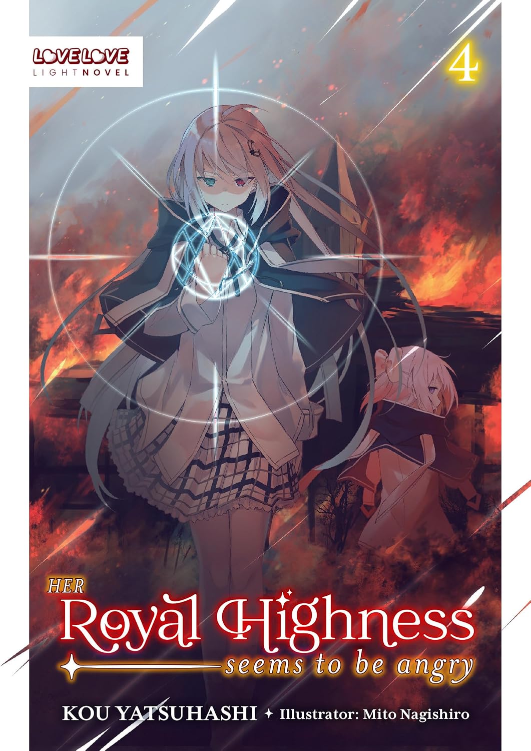 Her Royal Highness Seems to Be Angry, (Light Novel) Vol. 4