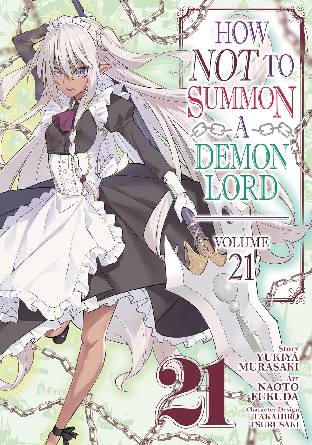 How NOT to Summon a Demon Lord, (Manga) Vol. 21
