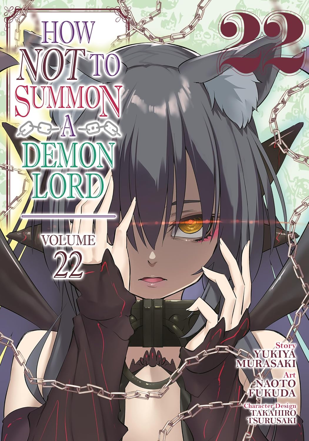 How NOT to Summon a Demon Lord, (Manga) Vol. 22