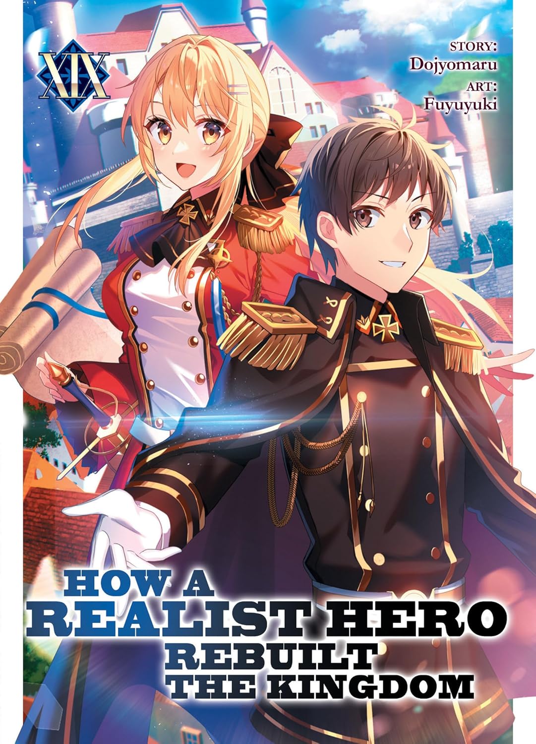 How a Realist Hero Rebuilt the Kingdom, (Light Novel) Vol. 19