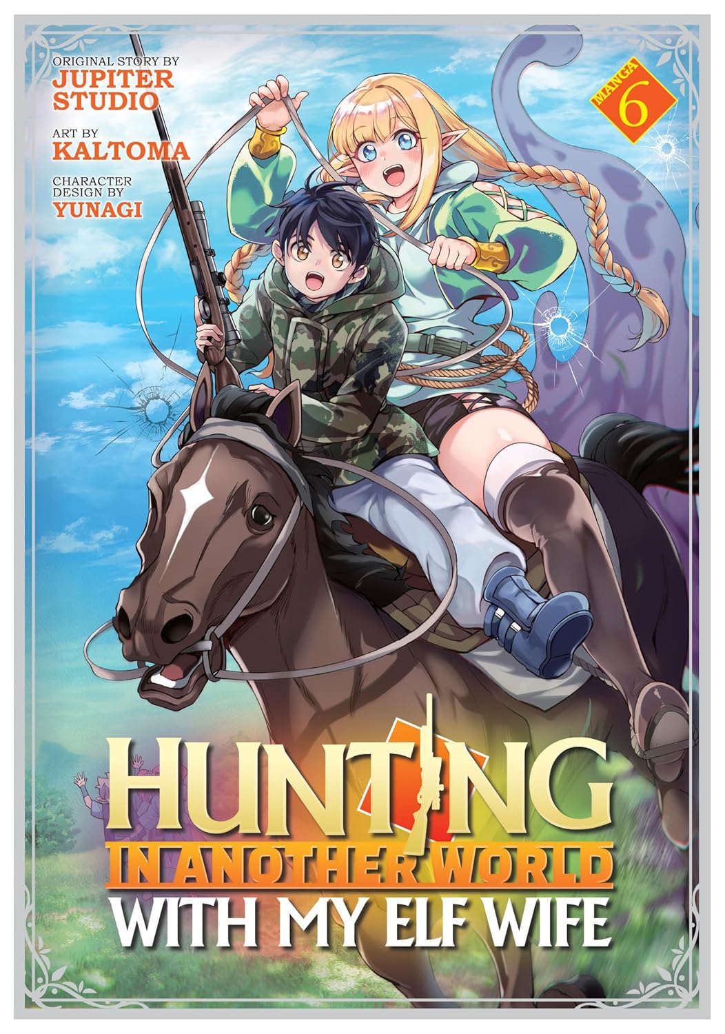 Hunting in Another World With My Elf Wife, (Manga) Vol. 6