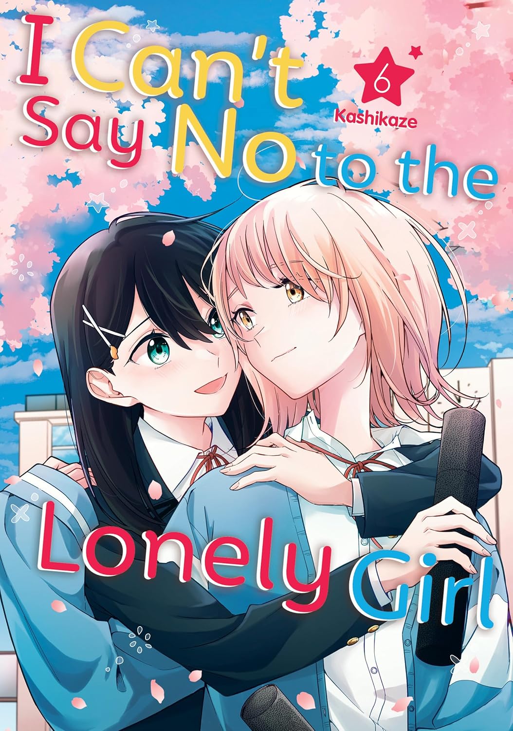 I Can't Say No to the Lonely Girl Vol. 6