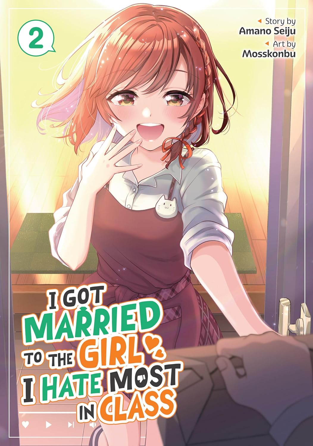 I Got Married to the Girl I Hate Most in Class (Manga) Vol. 2