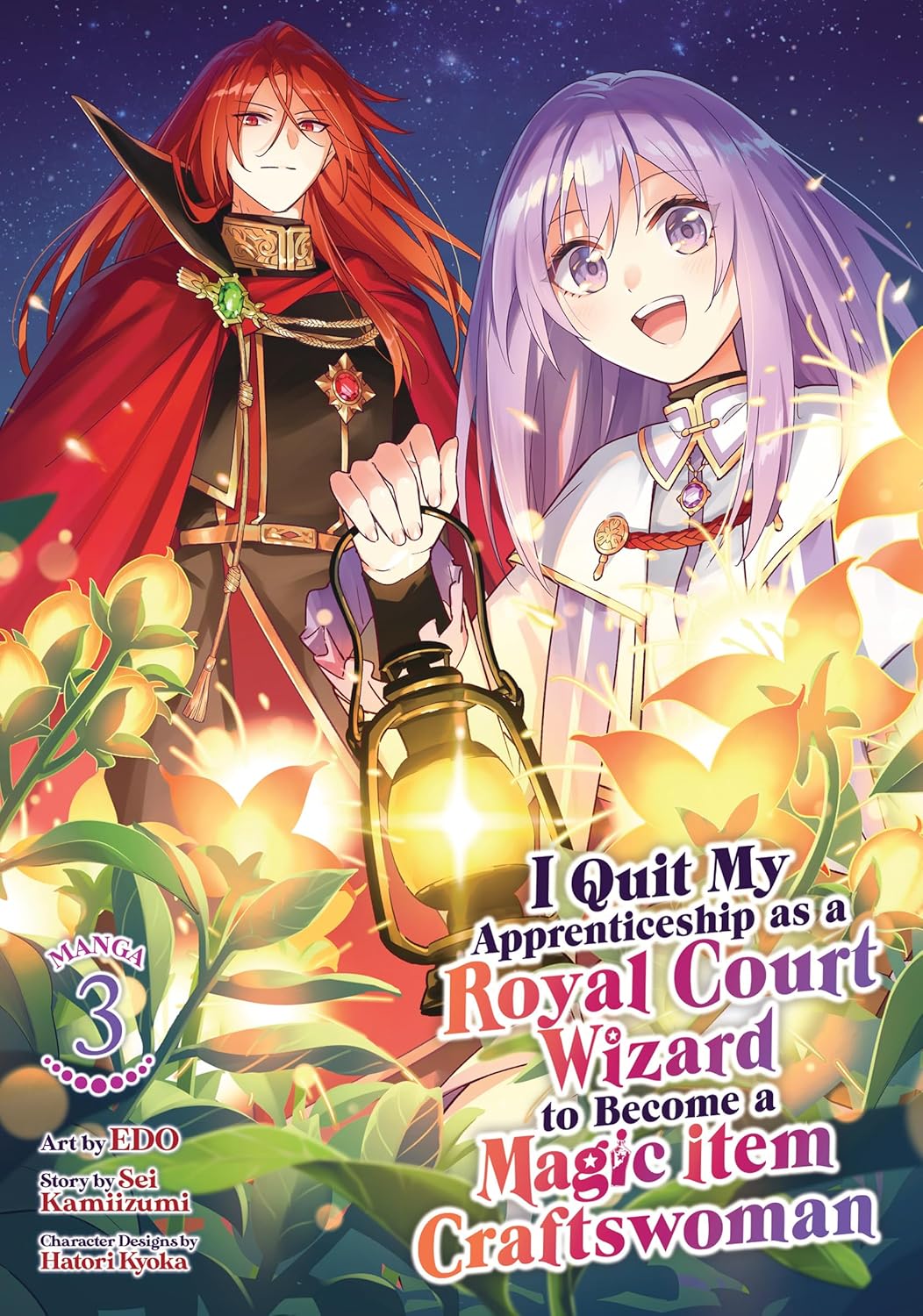 I Quit My Apprenticeship as a Royal Court Wizard to Become a Magic Item Craftswoman, (Manga) Vol. 3