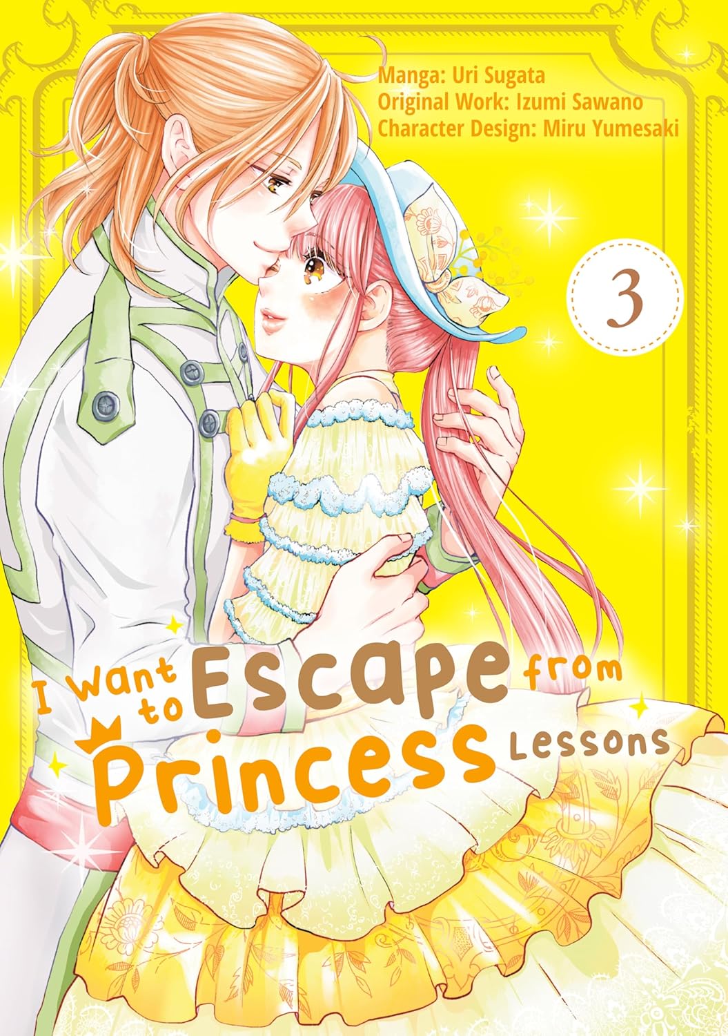 I Want to Escape from Princess Lessons, (Manga) Vol. 3