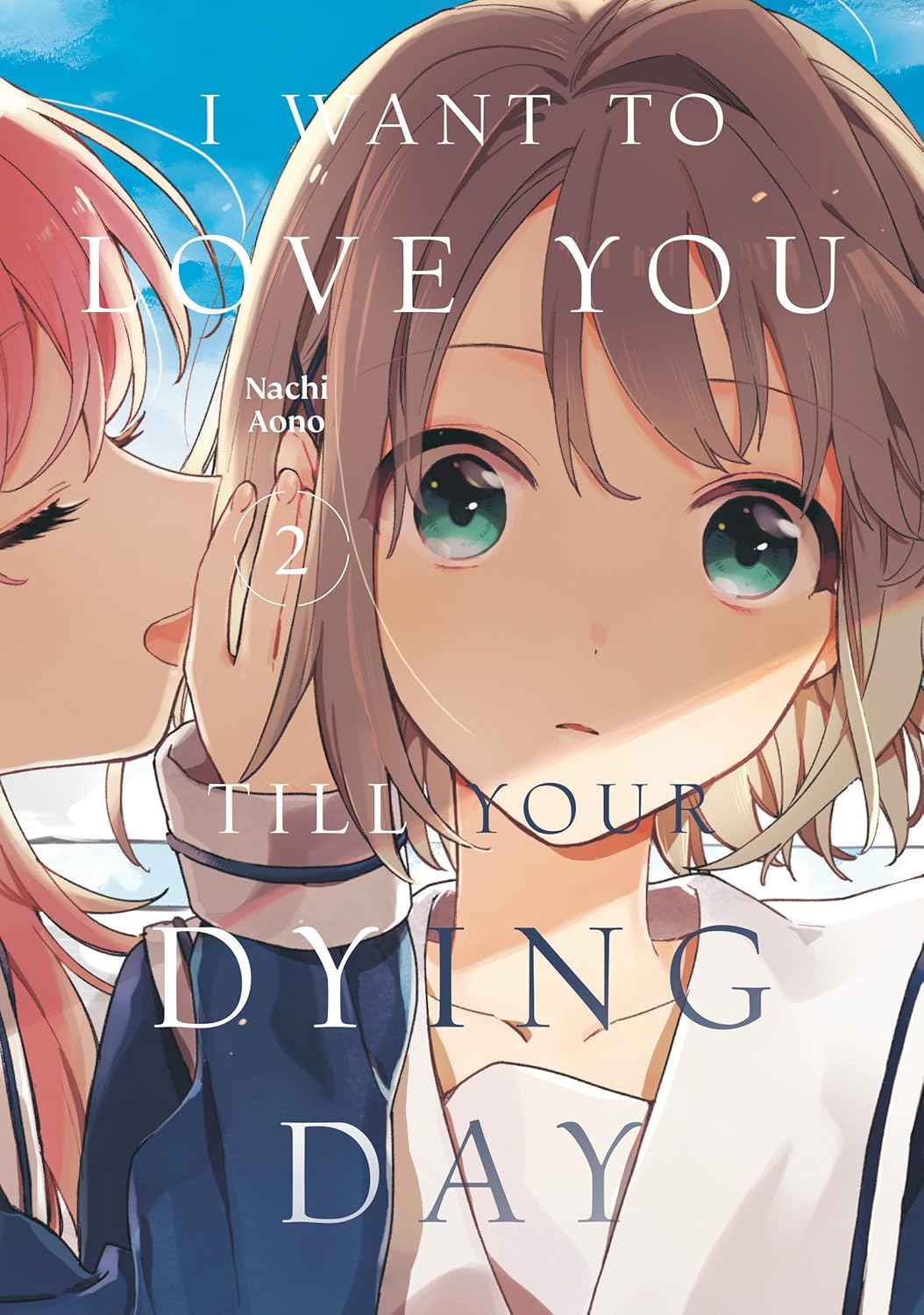 I Want to Love You Till Your Dying Day, Vol. 2