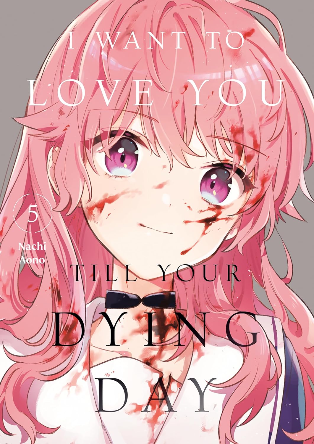 I Want to Love You Till Your Dying Day, Vol. 5