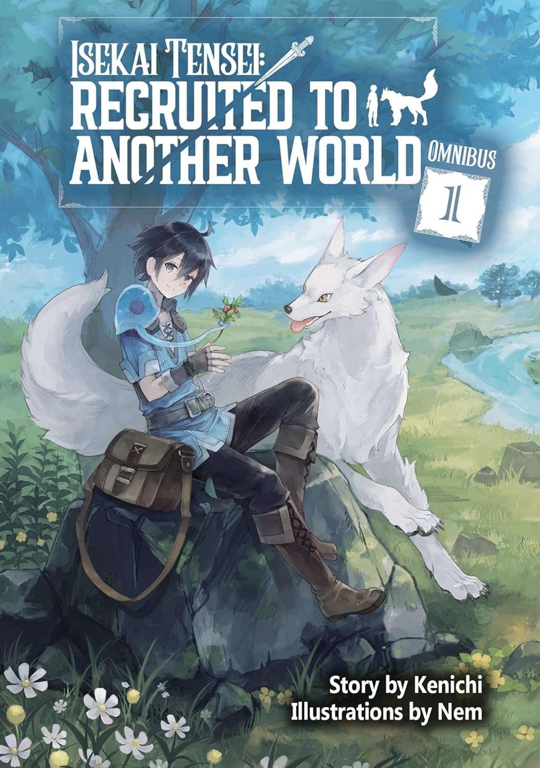 Isekai Tensei: Recruited to Another World: Omnibus, (Light Novel) Vol. 1