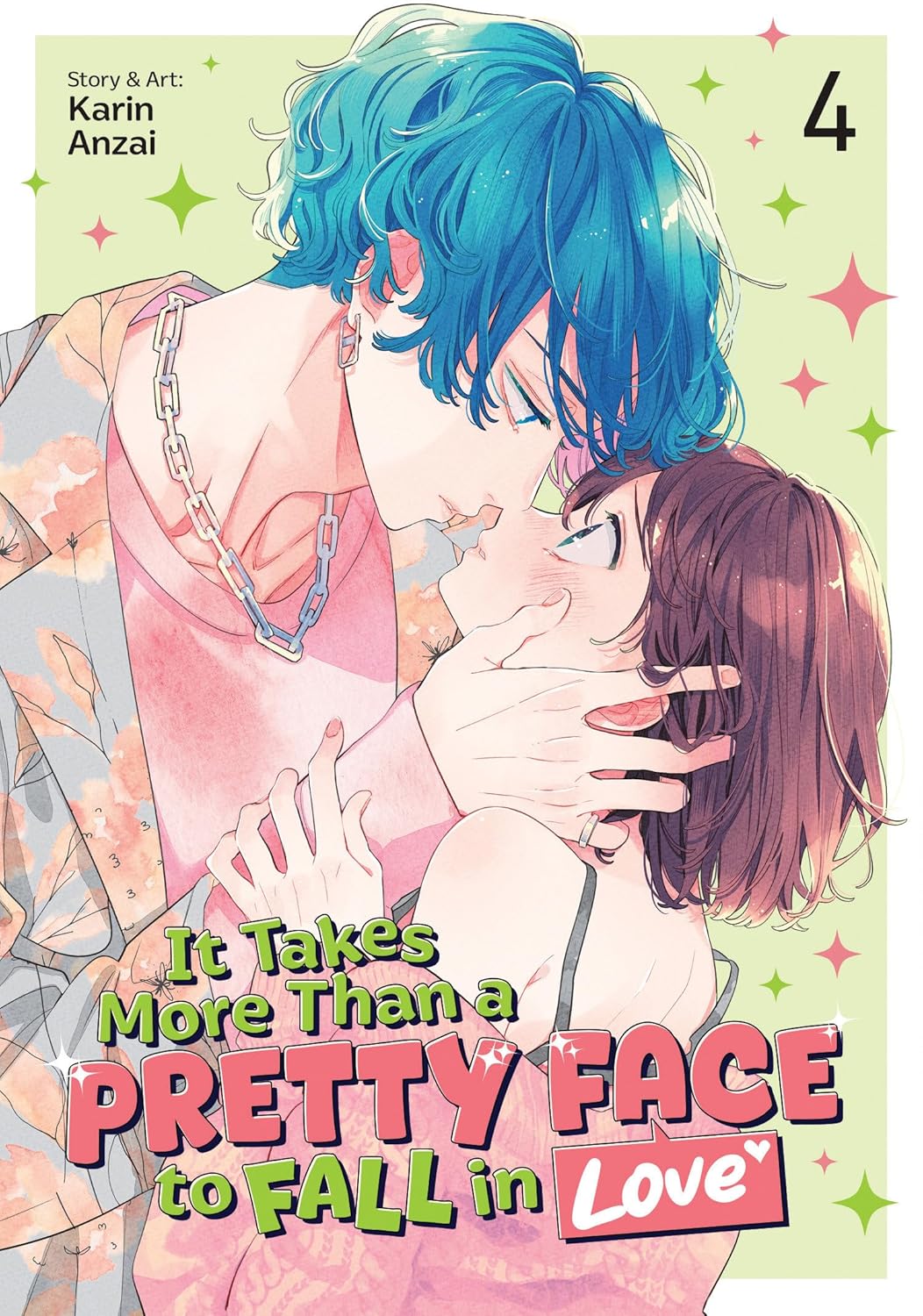 It Takes More Than a Pretty Face to Fall in Love, Vol. 4