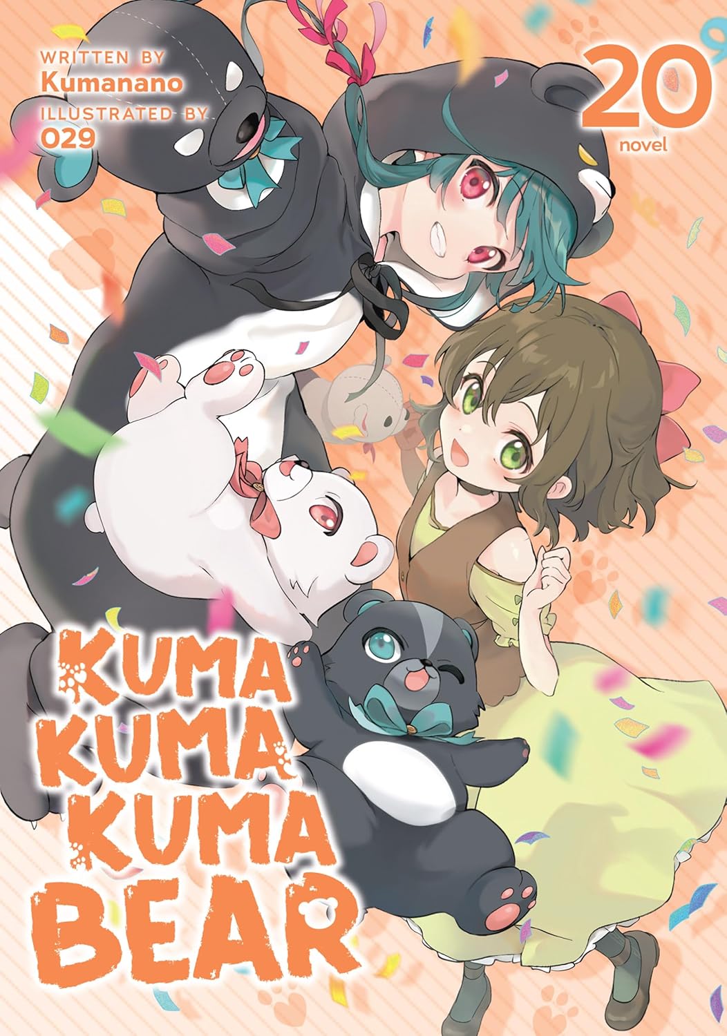 Kuma Kuma Kuma Bear, (Light Novel) Vol. 20