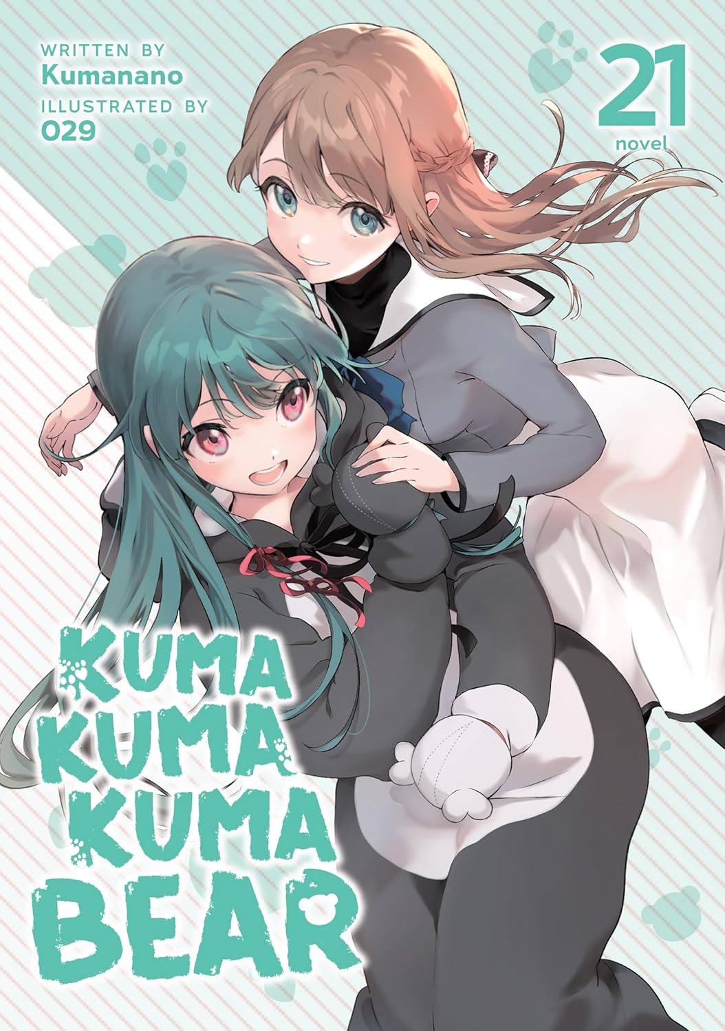 Kuma Kuma Kuma Bear, (Light Novel) Vol. 21