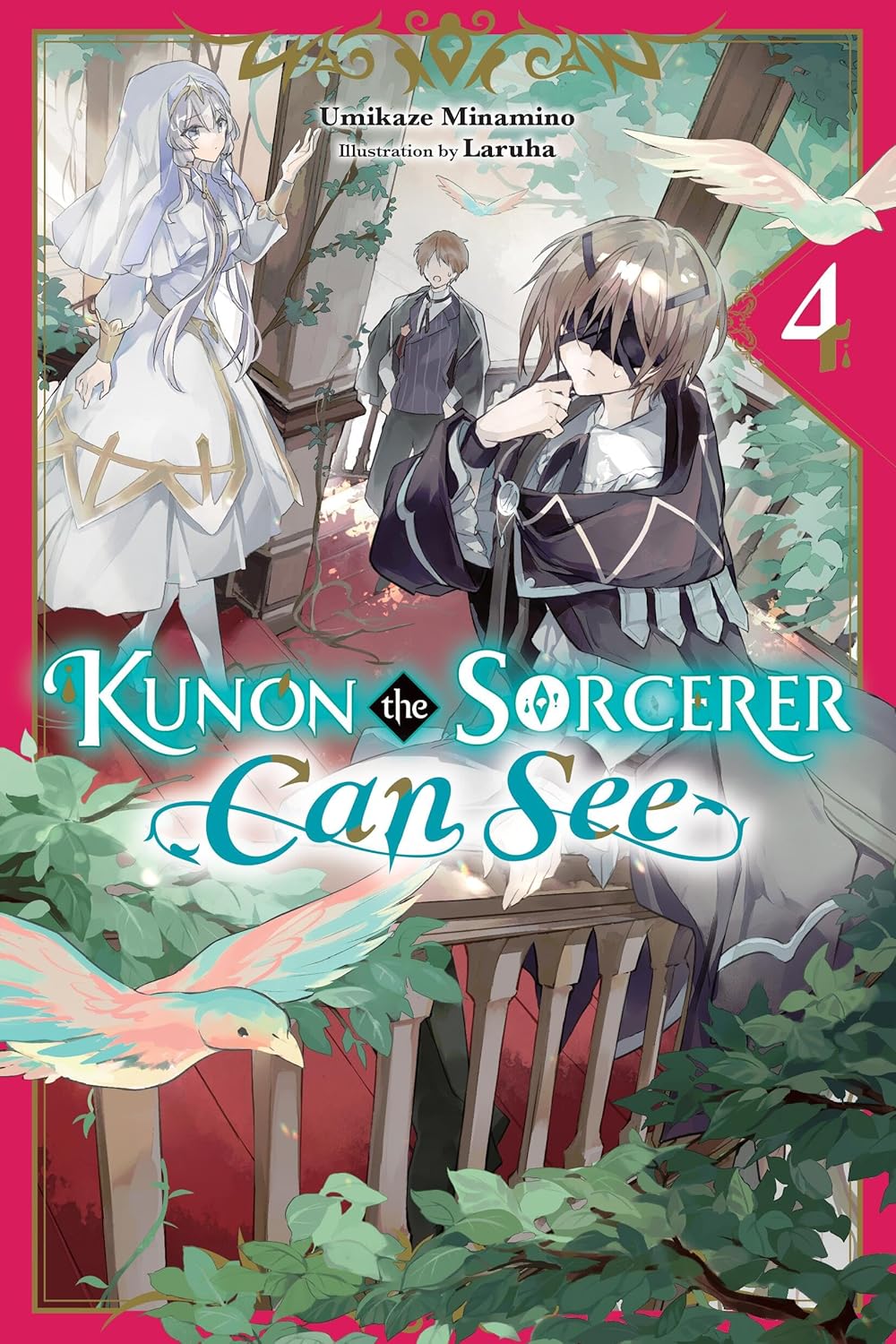 Kunon the Sorcerer Can See, (Light Novel) Vol. 4