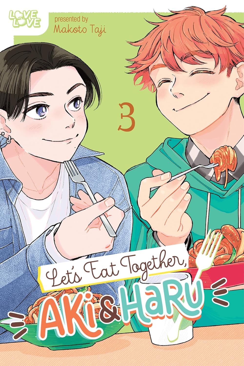 Let's Eat Together, Aki and Haru, Vol. 3