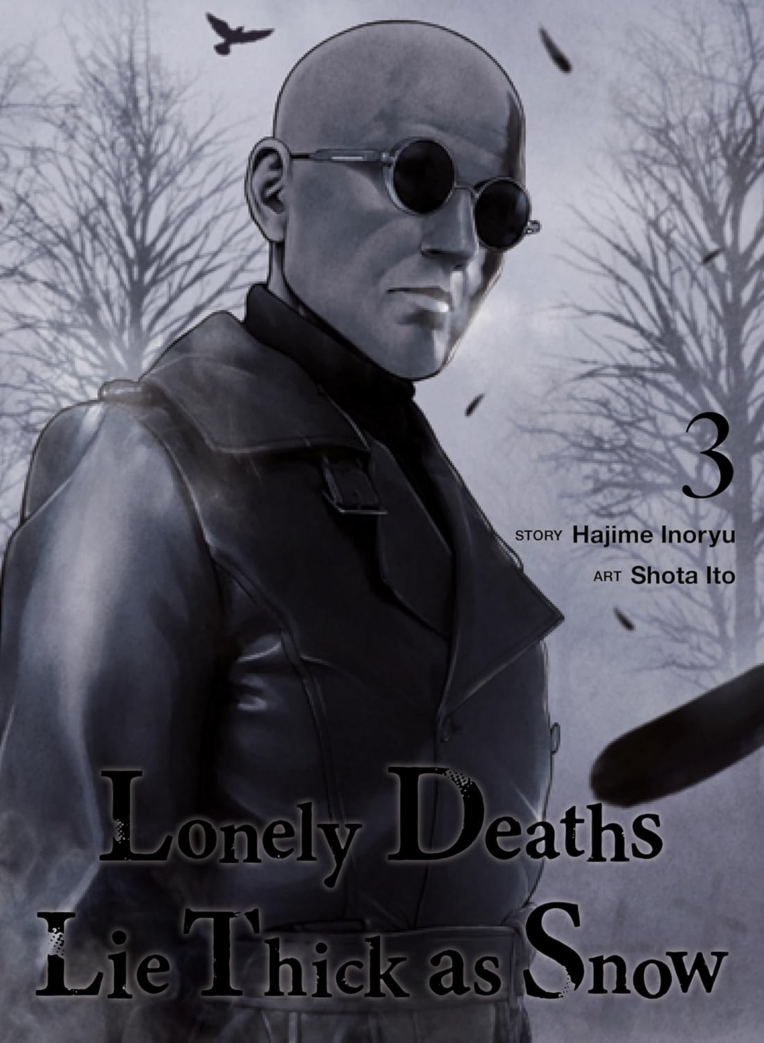 Lonely Deaths Lie Thick as Snow, Vol. 3