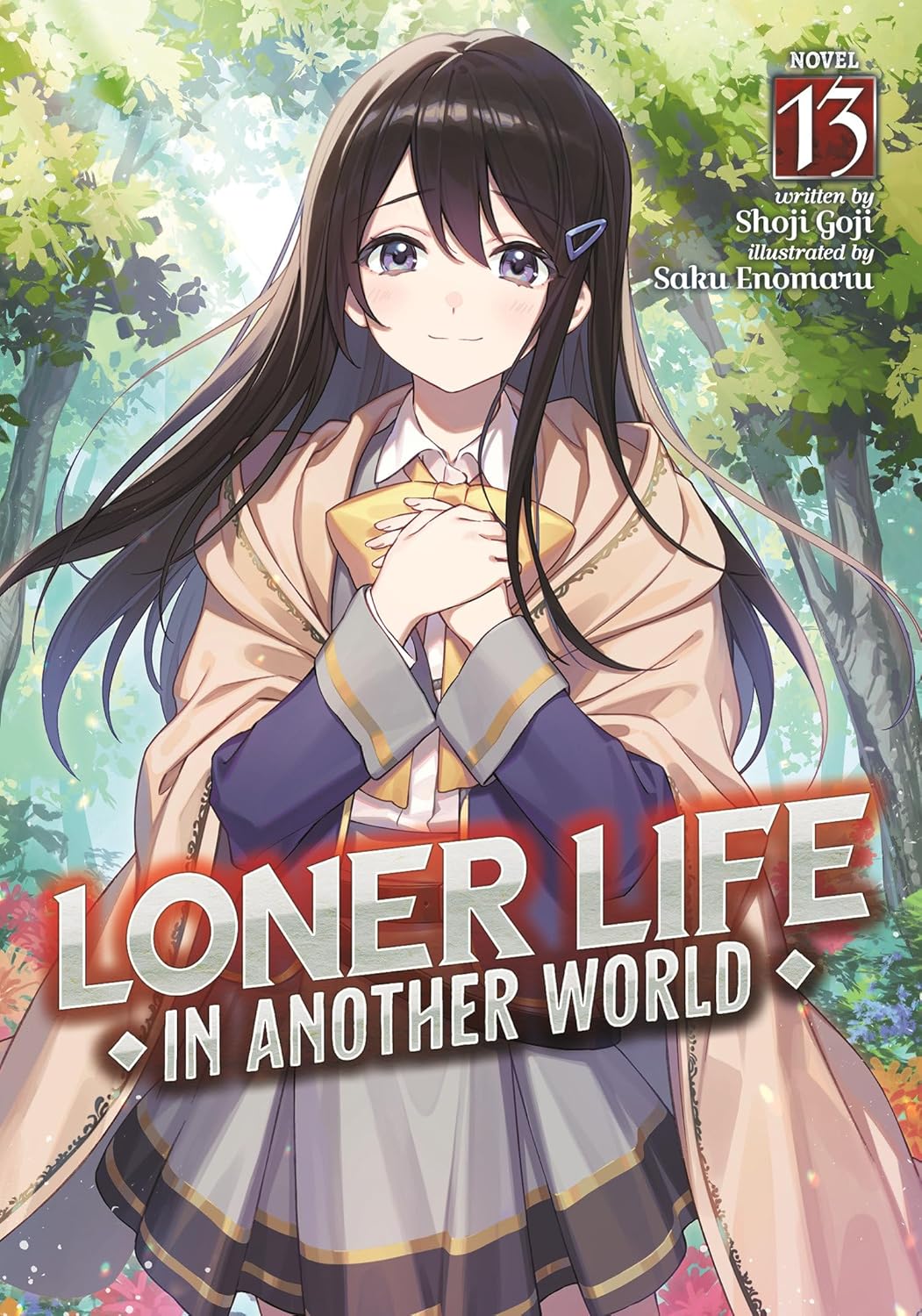 Loner Life in Another World, (Light Novel) Vol. 13