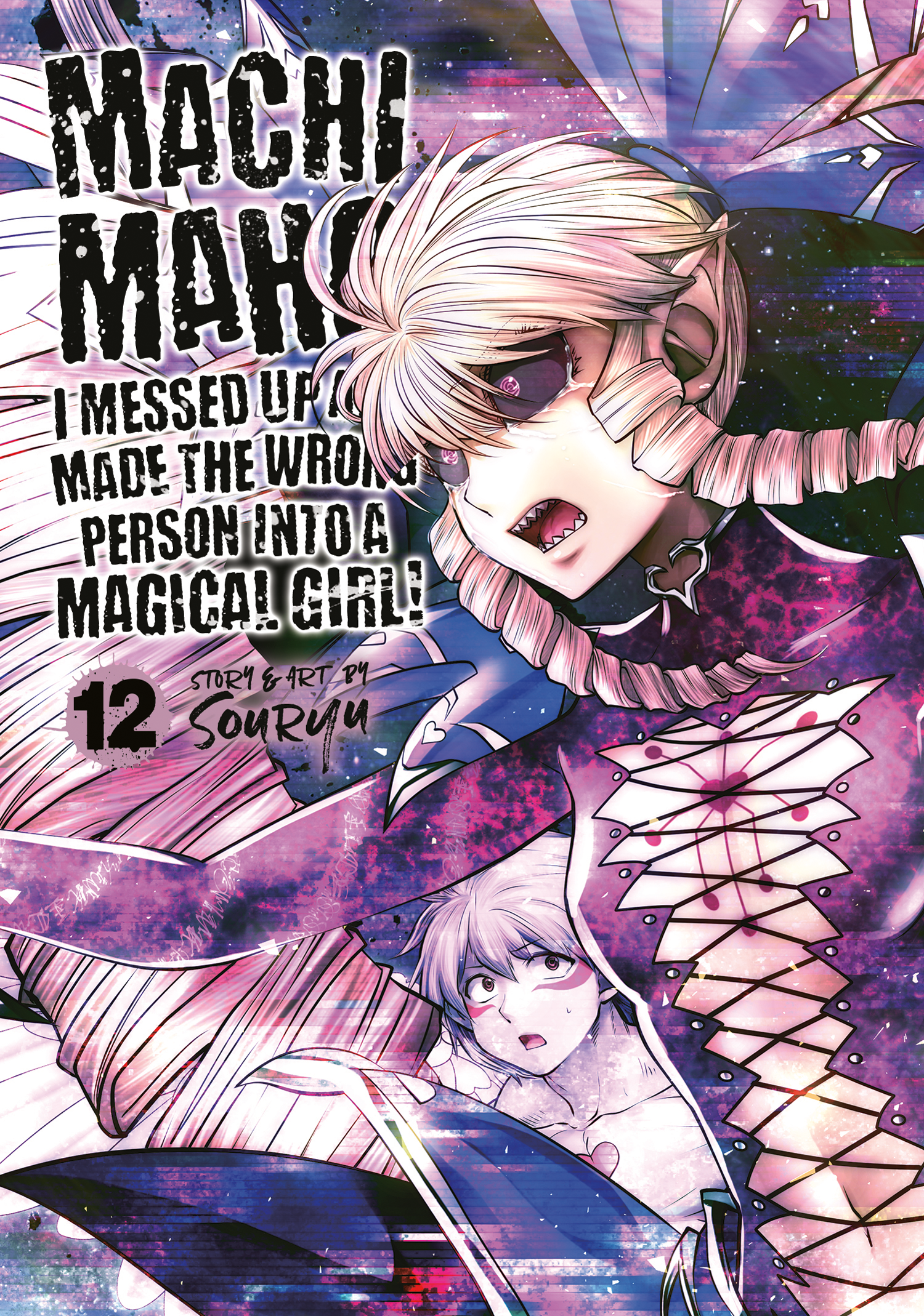 Machimaho: I Messed Up and Made the Wrong Person Into a Magical Girl!, Vol. 12