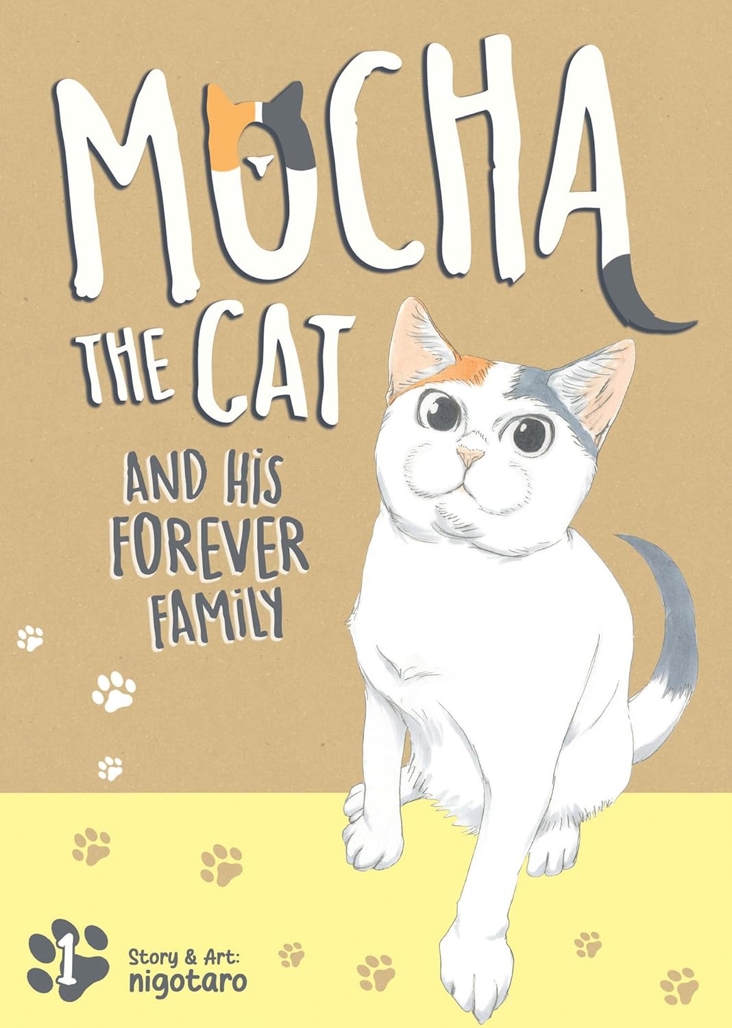 Mocha the Cat and His Forever Family, Vol. 1