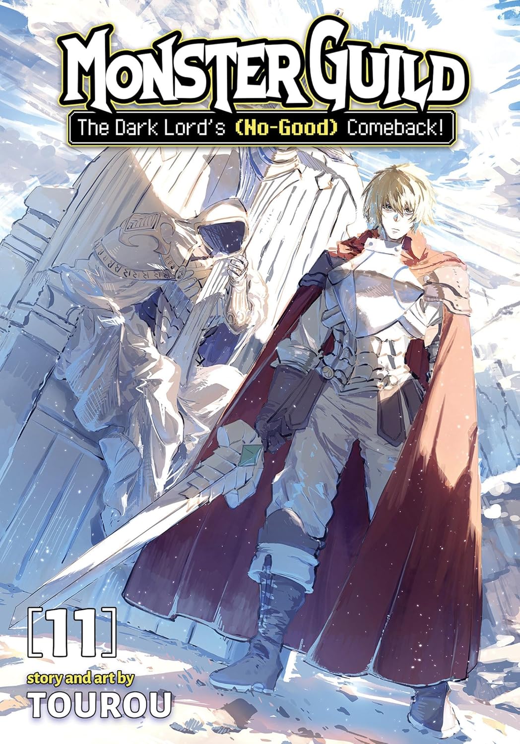 Monster Guild: The Dark Lord's (No-Good) Comeback!, Vol. 11
