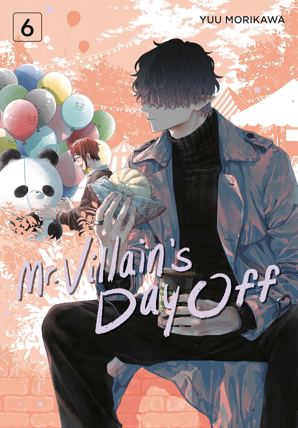 Mr. Villain's Day Off, Vol. 6