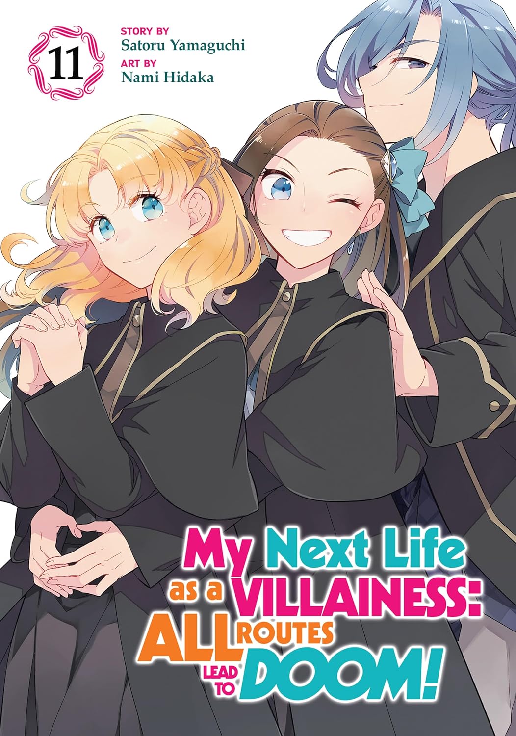 My Next Life as a Villainess: All Routes Lead to Doom!, (Manga) Vol. 11