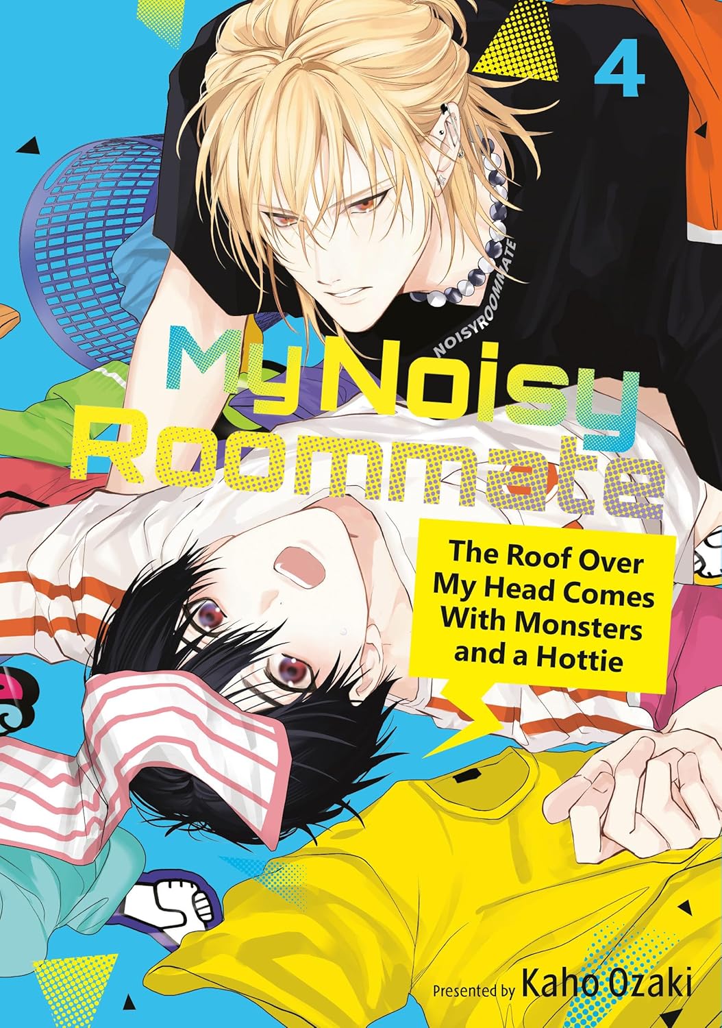 My Noisy Roommate: The Roof Over My Head Comes With Monsters and a Hottie Vol. 4