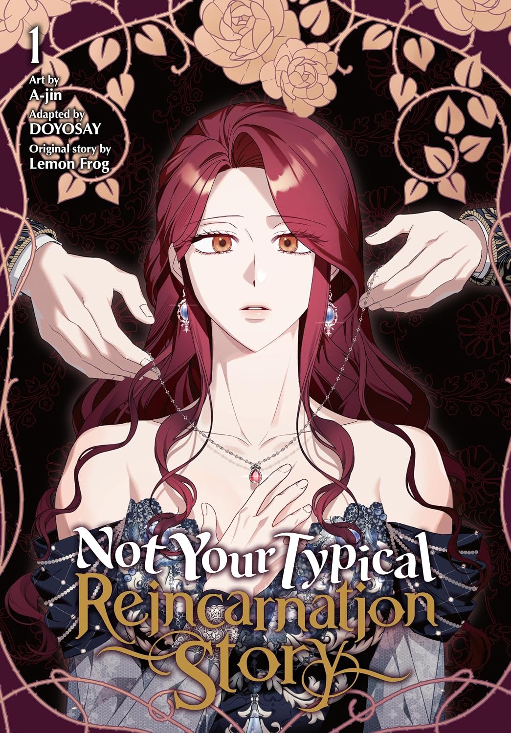 Not Your Typical Reincarnation Story, Vol. 1