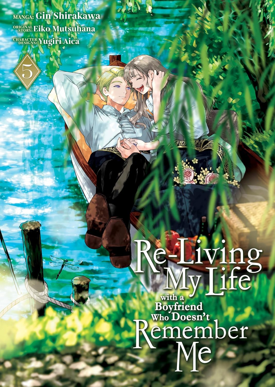 Re-Living My Life with a Boyfriend Who Doesn't Remember Me, (Manga) Vol. 5