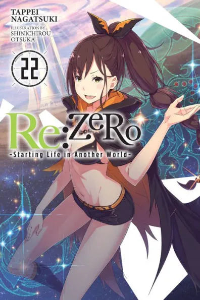 Re:ZERO -Starting Life in Another World-, (Light Novel) Vol. 22