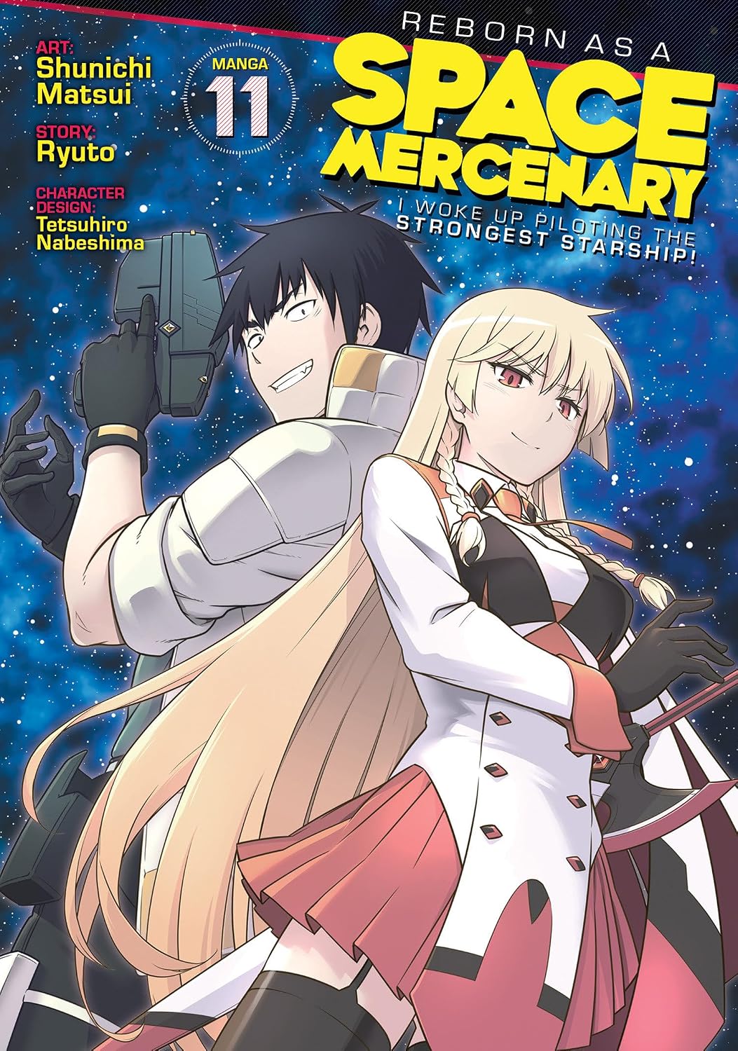 Reborn as a Space Mercenary: I Woke Up Piloting the Strongest Starship!, (Manga) Vol. 11