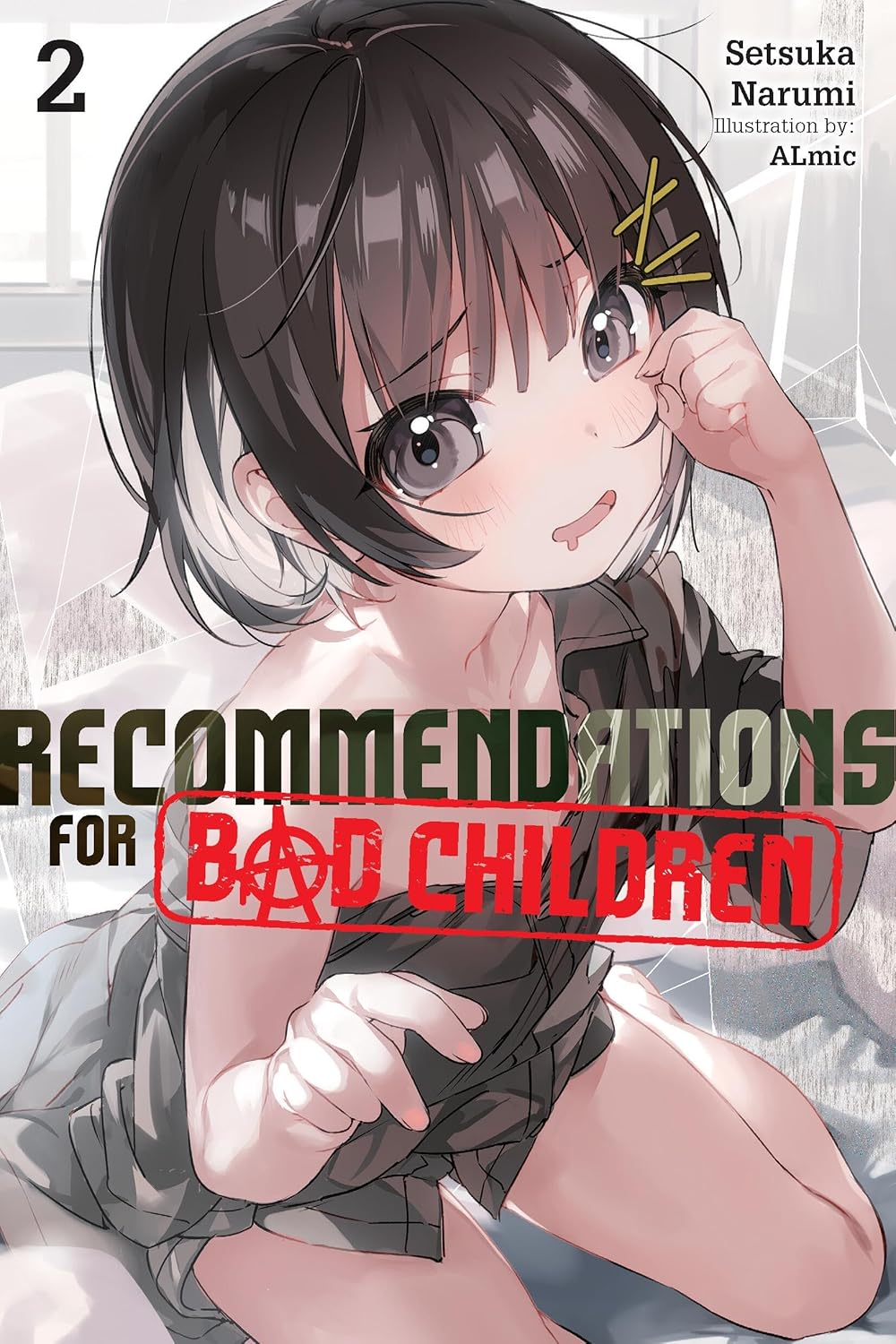 Recommendations for Bad Children, (Novel) Vol. 2