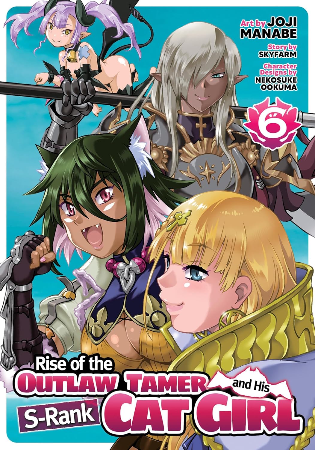 Rise of the Outlaw Tamer and His S-Rank Cat Girl, (Manga) Vol. 6