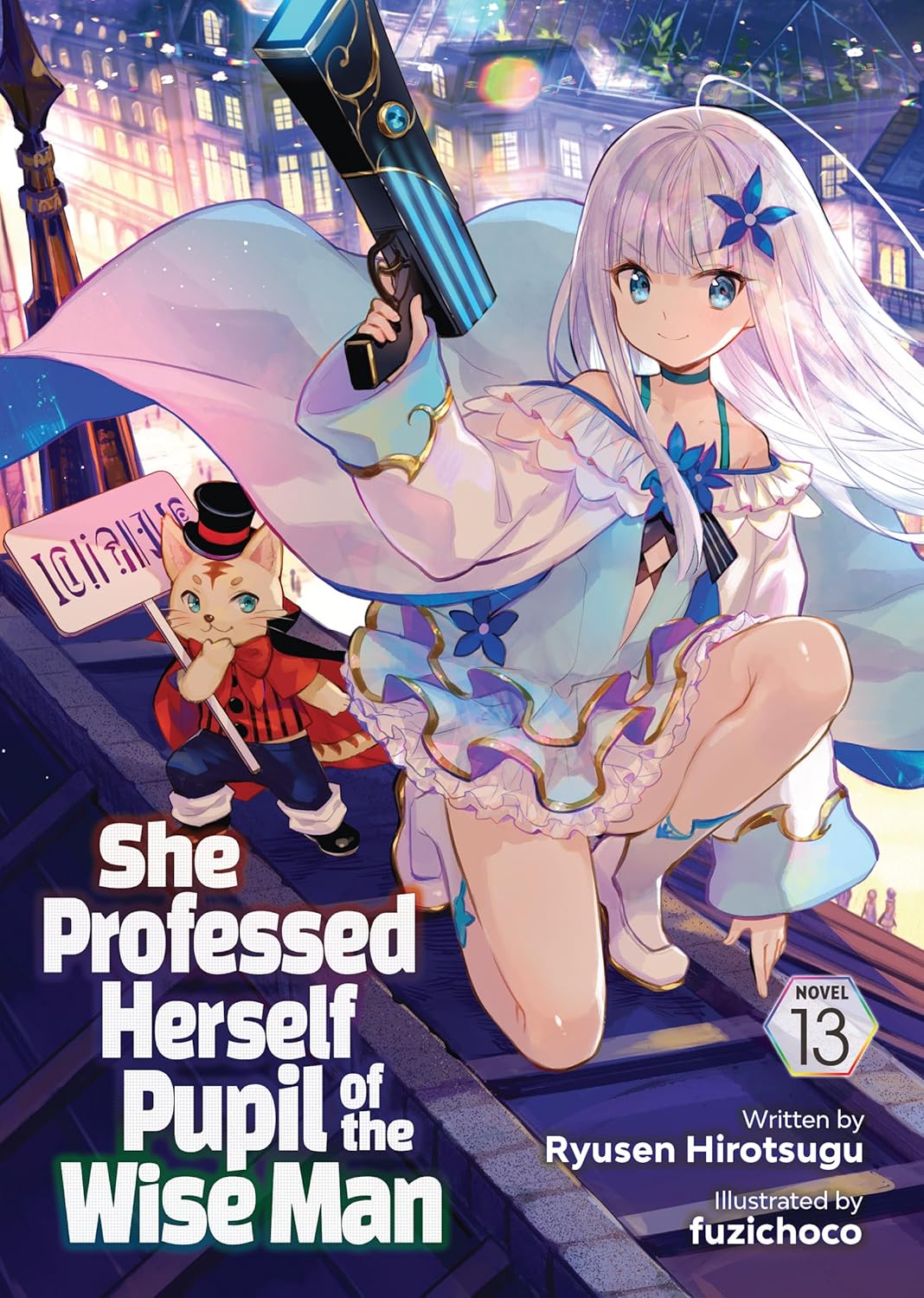 She Professed Herself Pupil of the Wise Man, (Light Novel) Vol. 13