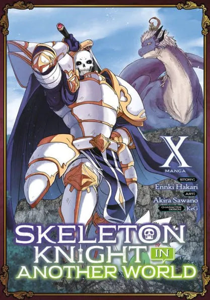 Skeleton Knight in Another World (Light Novel) Vol. 7