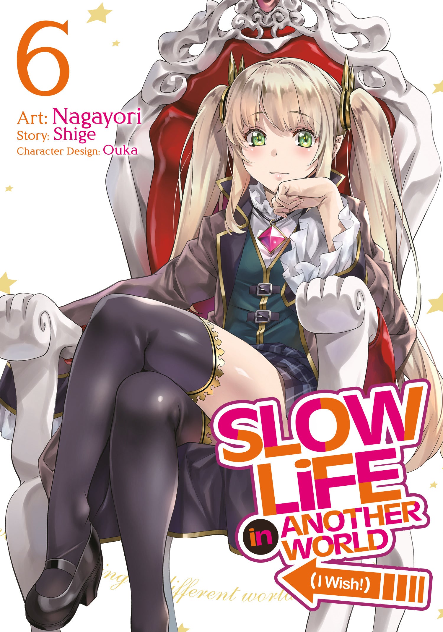 Slow Life In Another World (I Wish!), (Manga) Vol. 6