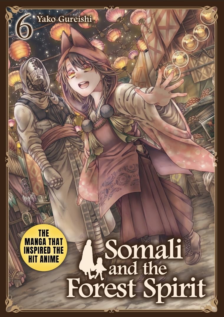 Somali and the Forest Spirit, Vol.6